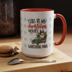 Christmas Movie Watching Coffee Mug