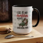 Christmas Movie Watching Coffee Mug - Image 4