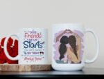 Women's Friendship Mug - Good Friends Are Like Stars Quote - Image 3